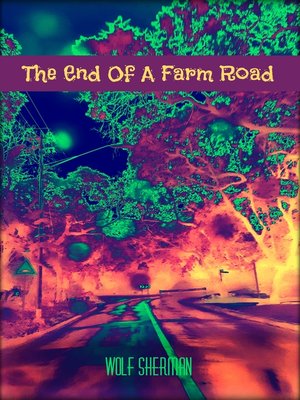 cover image of The End of a Farm Road